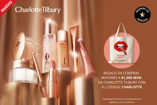 El glow más deseado llega a México, descubre Charlotte Tilbury ya disponible ¡Primero en Sephora!