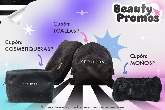 Beauty Promos llegó a Sephora con regalos increíbles, elige tu favorito en compras mayores a $1,000 MXN*