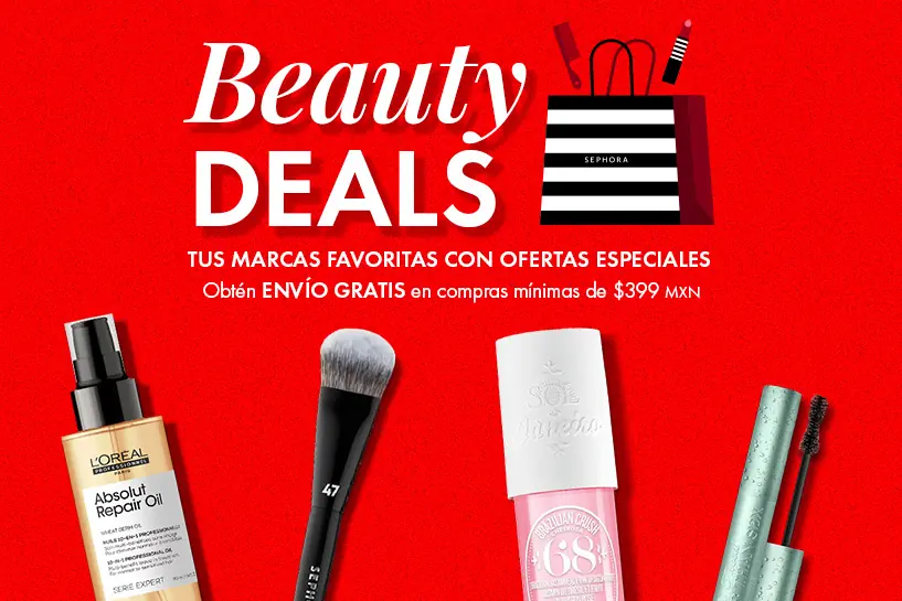 &iexcl;Precios irresistibles! Momento de renovar tu rutina con ofertas especiales y env&iacute;o gratis en compras desde $399 MXN