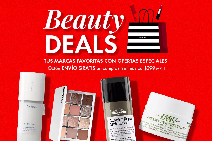 &iexcl;Precios irresistibles! Momento de renovar tu rutina con ofertas especiales y env&iacute;o gratis en compras desde $399 MXN