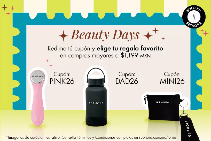 &iexcl;AHORA O NUNCA! Encuentra tus productos favoritos y en compras de $1,199 MXN selecciona tu regalo