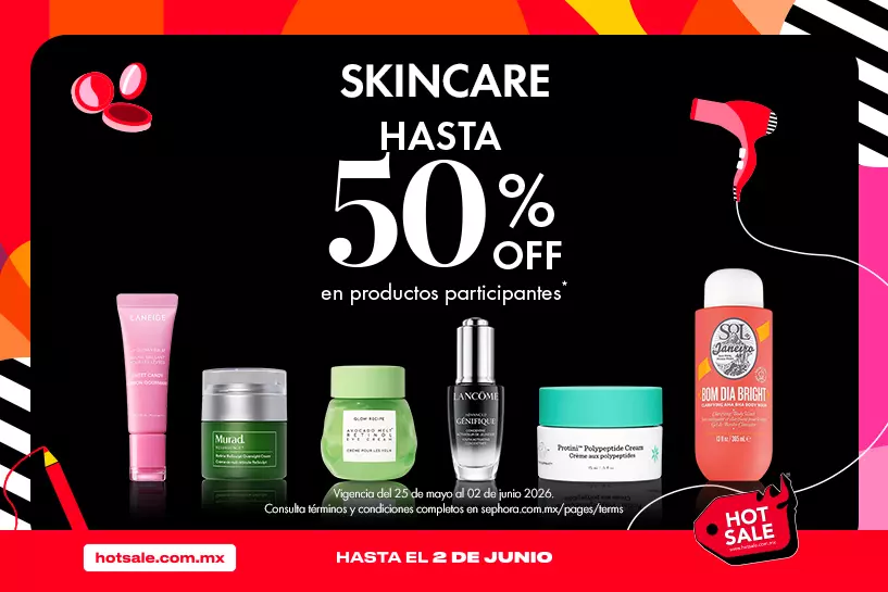 &iexcl;Piel radiante, precios irresistibles! Consiente tu piel con hasta 50% OFF* en tus productos favoritos